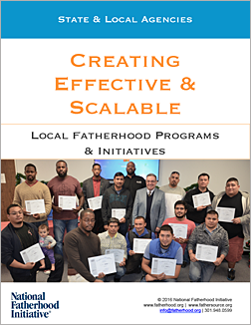 Creating Effective and Scalable Local Fatherhood Programs and Initiatives eBook