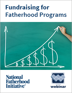 Free Webinar Fundraising for Fatherhood Programs