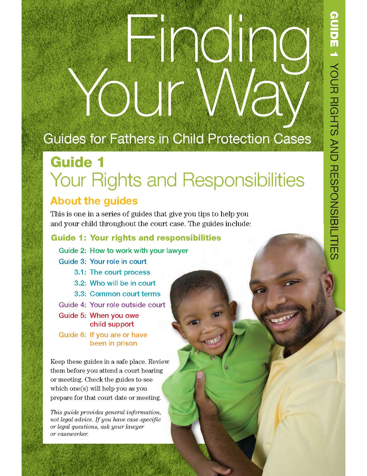 Finding your way: Guide for fathers in child protection cases.