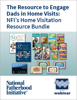 Free Webinar Practical Tips to Engage Fathers in Home Visiting Programs