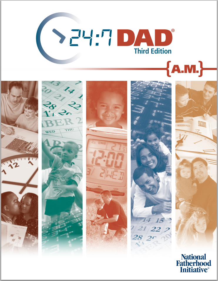 24/7 Dad AM 3rd Edition