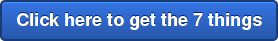 Click here to get the 7 things
